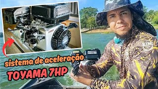 MOTOR TOYAMA 7HP RABETA  COMO MONTAR SISTEMA DE ACELERAÇÃO  teste drive [upl. by Sacram804]