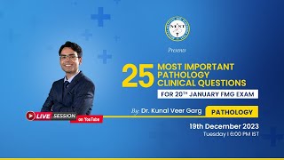 25 MOST IMPORTANT PATHOLOGY CLINICAL QUESTIONS FOR 20TH JAN FMG EXAM [upl. by Micheline]