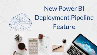 New Power BI Deployment Pipeline Feature [upl. by Aihtnis184]