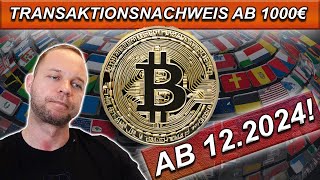 WICHITG Neues EU Gesetz ab 122024  Krypto Transaktionen ab 1000€ Nachweispflichtig [upl. by Alenairam]