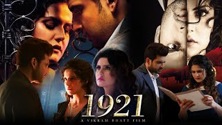 1921 Full Movie Review  Zareen Khan  Horror amp Story  Bollywood Movie Review  Thunder Reviews [upl. by Hak]