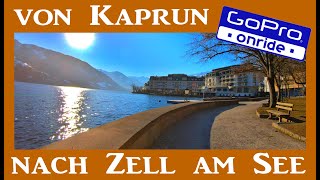 von KAPRUN nach ZELL AM SEE Onride 4K AUSTRIA [upl. by Caterina]