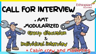 Individual interview and Group Discussion for AMTModularized  Ethiopian Airlines Interview [upl. by Nednerb]