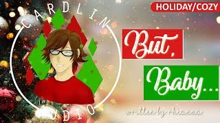 ASMR Voice But Baby M4A Its cold outside Holiday Cozy [upl. by Nolrak]