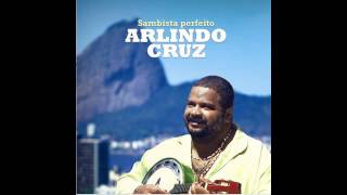 Arlindo Cruz  Meu Lugar [upl. by Ailahs]