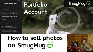 How to sell photos on SmugMug Portfolio account  SmugMug Tutorial [upl. by Devaney313]