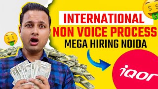 IQOR Hiring For International Non Voice Process Backend profile Jobs  Noida sector 63 Location [upl. by Turoff]