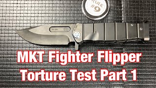 Medford Knife and Tool USMC Fighter Flipper Torture Test Part 1 [upl. by Haerb]