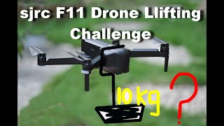 How much can the SJRC F11 Lift sjrc drone lifting challenge delivering service [upl. by Varini]