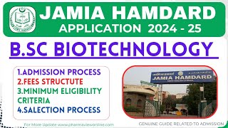 Jamia Hamdard BScBiotechnology Admission ProcessFees Minimum EligibilityCut Off biotechnology [upl. by Wilow]