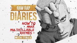 How To Make Multisyllable Rhymes with 1 Trick [upl. by Edorej261]