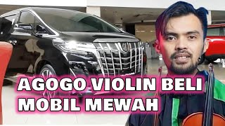 SIANG TADI AGOGO VIOLIN BEI MOBIL HASIL KONTEN YOUTUBE [upl. by Torbert]