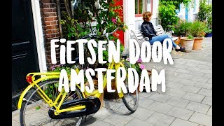 Op de fiets door Amsterdam [upl. by Lynett]