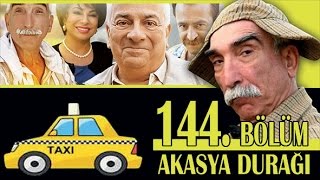 AKASYA DURAĞI 144 BÖLÜM [upl. by Stuppy]