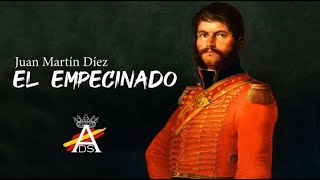 📓 Juan Martín Díez el Empecinado  Los pasajes de la historia [upl. by Aklog]