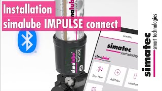 Tutorial simalube IMPULSE connect installation [upl. by Eeryk]