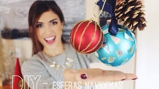 DIY ESFERAS NAVIDENAS  5 Ideas  decoroconkarely  Tipsdekarely [upl. by Enylekcaj338]