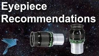 Telescope Eyepiece lens recommendations [upl. by Analat265]