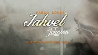 Jahvel Johnson  Old Time Rock N Roll [upl. by Akinhoj]