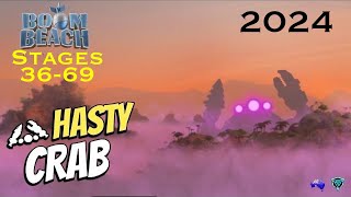 Hasty Mega Crab Stages 3669  Boom Beach 4 May 2024 [upl. by Charmain]