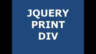 How to print HTML DIV with JQUERY tutorial [upl. by Aniala]