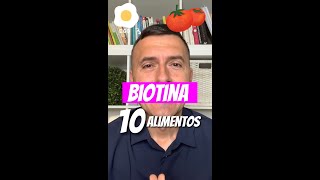 🥑 10 Alimentos ESPECTACULARES Ricos en BIOTINA [upl. by Ttehc301]