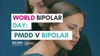 World Bipolar Day PMDD V Bipolar [upl. by Ojela791]