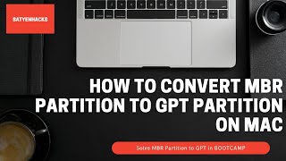 BOOTCAMP How To Convert MBR Partition to GPT Partition on Macbook [upl. by Meela]