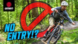 Are Unauthorised Trails A Danger For Mountain Biking [upl. by Ettenig305]