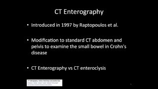 CT Enterography MR Enterography and Inflammatory Bowel Disease [upl. by Myers]