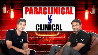 Paraclinical VS Clinical  Which One To Pick  Dr Ranjith  Dr Sandeep [upl. by Amerak294]