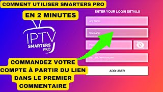 COMMENT UTILISER IPTV SMARTERS PRO 2024 [upl. by Hsekar]