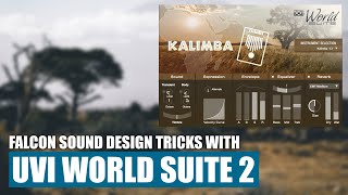 Falcon sound design tricks with UVI World Suite 2 [upl. by Happy]