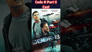 Code 8 Part II Movie Actors Name  Code 8 Part II Movie Cast Name  Cast amp Actor Real Name [upl. by Caralie]