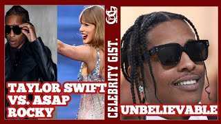 BOMBSHELL🛑 WAVES OF CONTROVERSY AND CRITICISM TAYLOR SWIFT BACKLASH ASAP ROCKY BECAUSE OF THIS [upl. by Einrae]