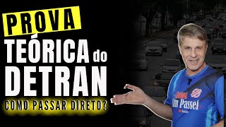 PROVA TEÓRICA DO DETRAN – PASSE DIRETO  Questões de Provas Dicas e Macetes [upl. by Atteuqram941]