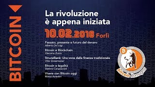 Forlì 10022018  Bitcoin La rivoluzione è appena iniziata [upl. by Yzdnil]