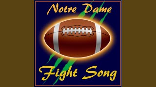 Notre Dame Fight Song [upl. by Anafetse734]