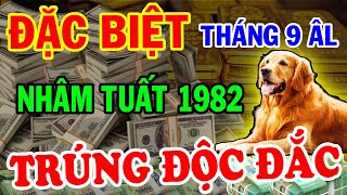 Bí Mật Tháng 9 Âm Nhâm Tuất 1982 Lưu Ý Điều Này Bồ Tát Hiển Linh Độ Mệnh Trúng Số Cực Giàu Sang [upl. by Elok]