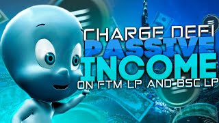 Charge DeFi platform provides BSC LP and FTM LP  Boardroom on FTM will launch very soon [upl. by Nitsyrc]