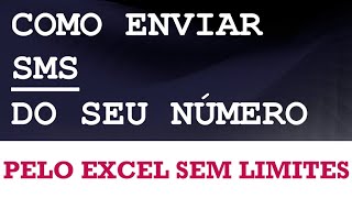 COMO ENVIAR SMS DO SEU NUMERO GRÁTIS EM MASSA [upl. by Sabra]