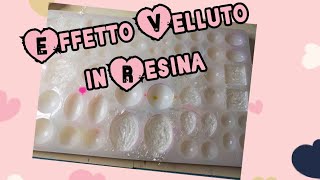 Tutorial Tecnica Crunch Velvet o Effetto Velluto con la Resina [upl. by Lledrev]