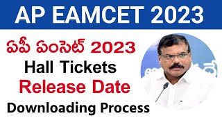 AP Eamcet 2023 Hall Tickets Release Date  AP Eamcet 2023 Hall Ticket Download [upl. by Albur]