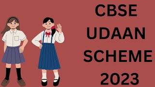 CBSE Udaan Scheme 2023 [upl. by Pelligrini]