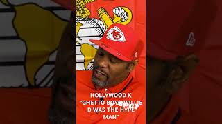 HOLLYWOOD K GHETTO BOYS “I THOUGHT WILLIE D WAS THE HYPE MAN” pkftopics ghettoboys [upl. by Care]