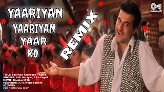 Yaariyan Yaariyan  Udit Narayan Alka Yagnik  Beqabu 1996 Feat CC Music Factory [upl. by Nekal]