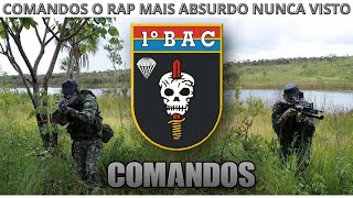 COMANDOS O RAP MAIS ABSURDO NUNCA VISTO EXERCITO BRASILEIRO  DMX RAPZ [upl. by Junji146]