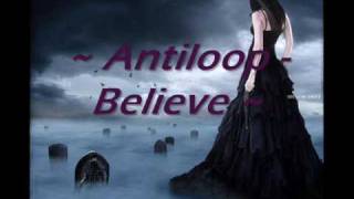 Antiloop  Believe [upl. by Aiekal]