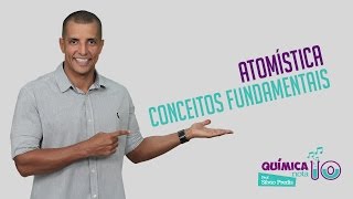 Atomística Conceitos fundamentais  Com o Prof Silvio Predis [upl. by Alleusnoc]