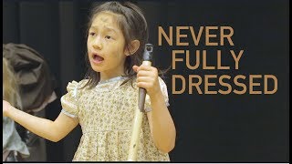 NEVER FULLY DRESSED Annie  Spirit Young Performers Company [upl. by Terrell980]